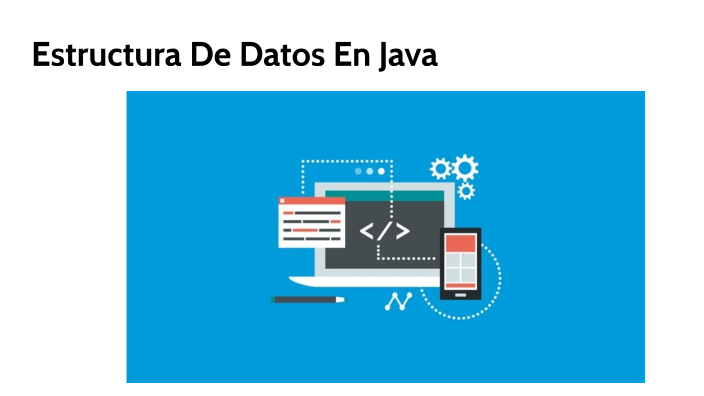 Estructuras De Datos En Java By Andrés Felipe Álvarez Arenas On Prezi 0662