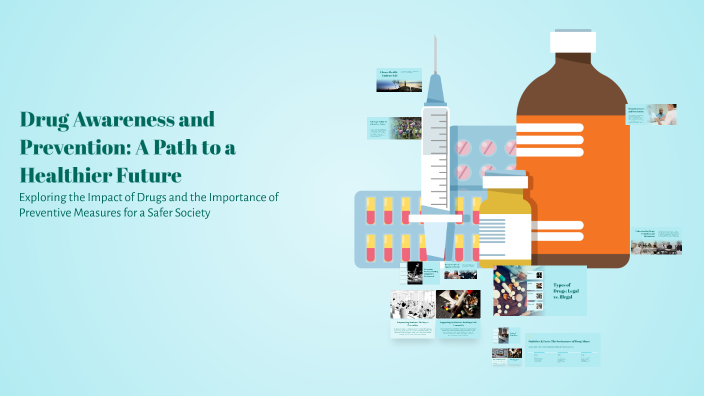 Drug Awareness and Prevention: A Path to a Healthier Future by Proton ...