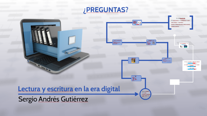 Lectura y escritura en la era digital by Sergio Andrés Gutiérrez on Prezi