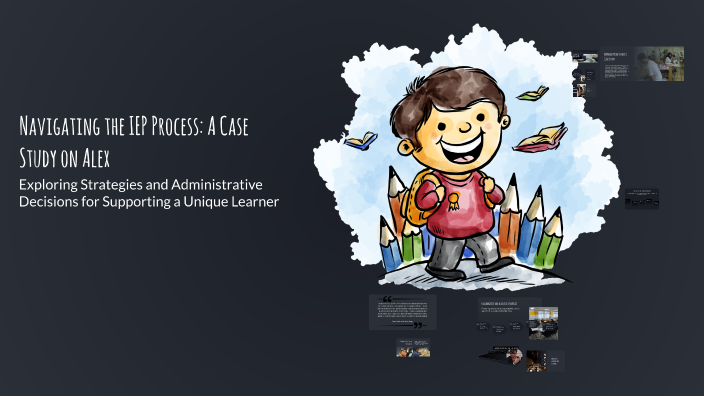Navigating the IEP Process: A Case Study on Alex by Najuma McKnight on ...