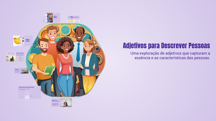 Adjetivos para Descrever Pessoas by Johnes Rocha on Prezi