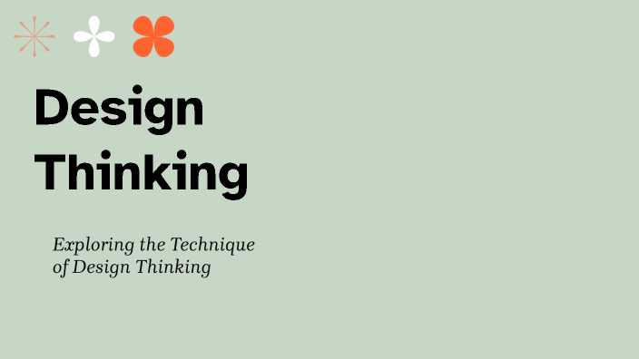Design Thinking by LEO BRIGIDO on Prezi