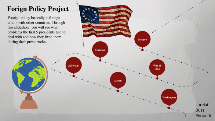 foreign policy assignment prezi