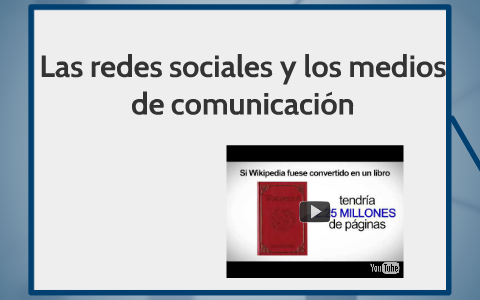 Las Redes Sociales Y Los Medios De Comunicacion By Adrian Santiago On Prezi