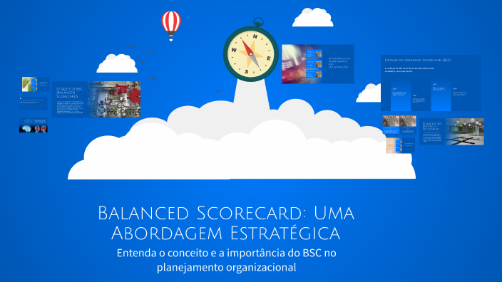Balanced Scorecard: Uma Abordagem Estratégica by Camila Cordeiro on Prezi