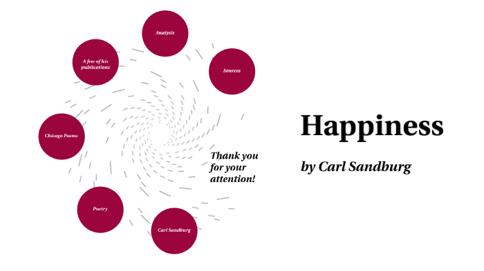 happiness poem by carl sandburg