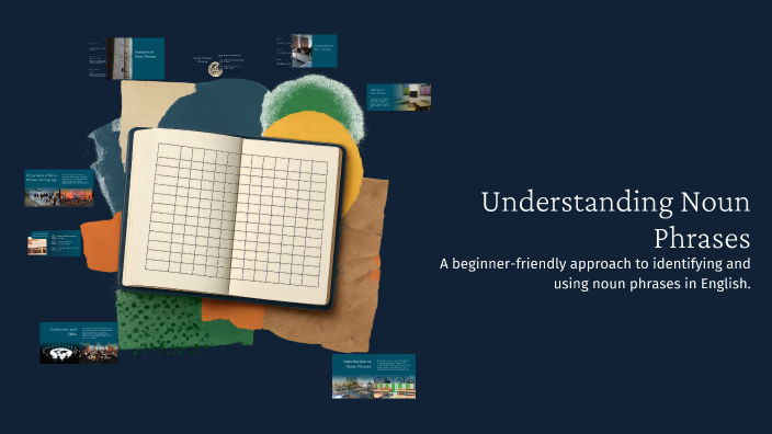 Understanding Noun Phrases by Eko Muhammad on Prezi
