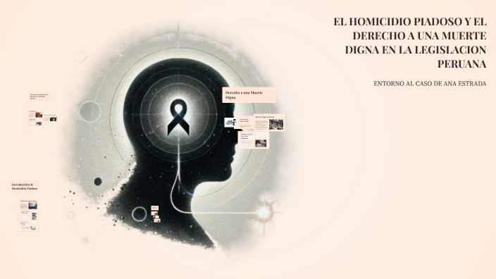 EL HOMICIDIO PIADOSO Y EL DERECHO A UNA MUERTE DIGNA EN LA LEGISLACION ...