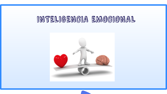 inteligencia emocional by Ingrid Molina on Prezi