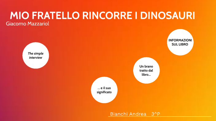 Mio Fratello Rincorre I Dinosauri Riassunto Pdf Mio fratello rincorre i dinosauri by Andrea Bianchi on Prezi