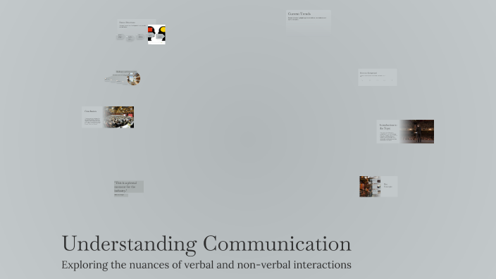 Understanding Communication by Michael Knight on Prezi