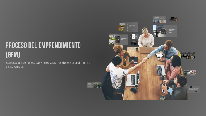 Proceso del Emprendimiento (GEM) by Arturo calle on Prezi