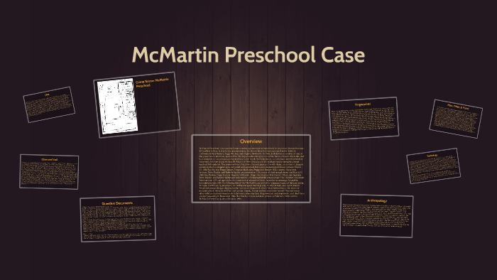 Mcmartin Preschool Case By Lamari Simpkins On Prezi