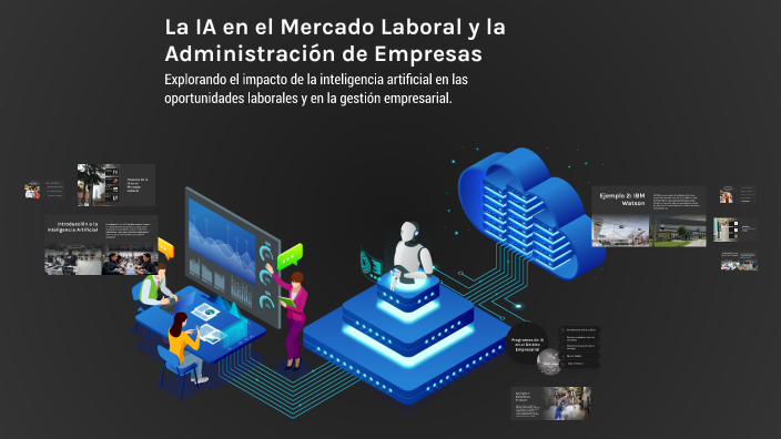 La IA en el Mercado Laboral y la Administración de Empresas by Diana ...