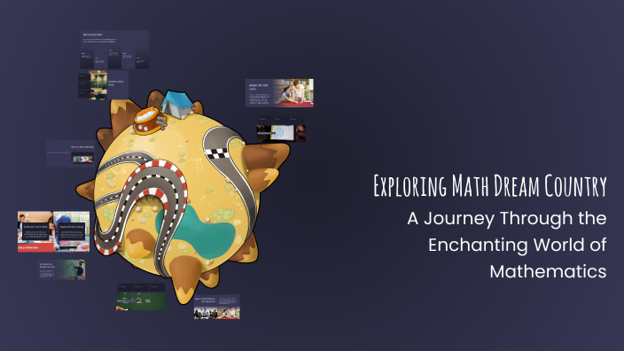 Exploring Math Dream Country by Nadezhda Santos on Prezi