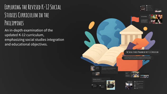 Exploring the Revised K-12 Social Studies Curriculum in the Philippines ...