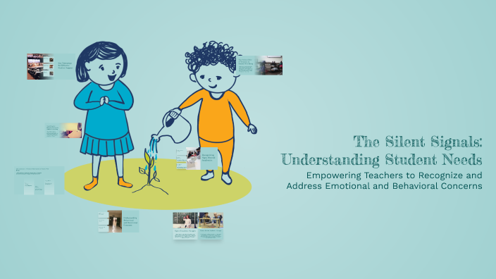 The Silent Signals: Understanding Student Needs by Cadet Corp007 on Prezi