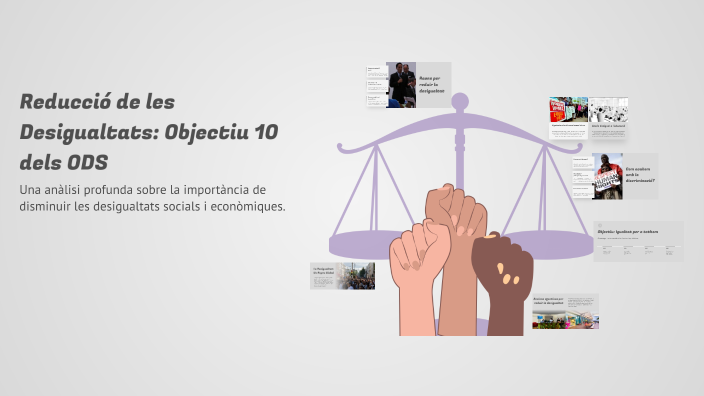 Reducció de les Desigualtats: Objectiu 10 dels ODS by Joan Canovas on Prezi