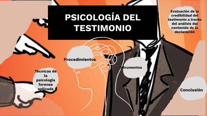 Psicología Del Testimonio By Luz Prado On Prezi