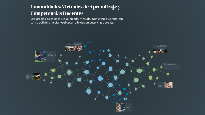 Comunidades Virtuales de Aprendizaje y Competencias Docentes by Felipe ...
