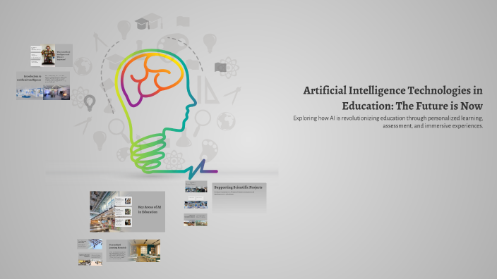 Artificial Intelligence Technologies in Education: The Future is Now by ...