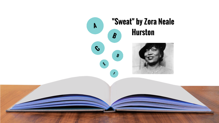 sweat by zora neale hurston theme essay