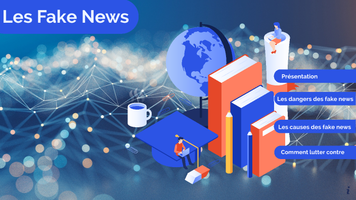 diapo fake news by Mathis Fosse on Prezi