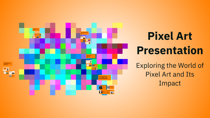 Pixel Art Presentation by aanchal verma on Prezi