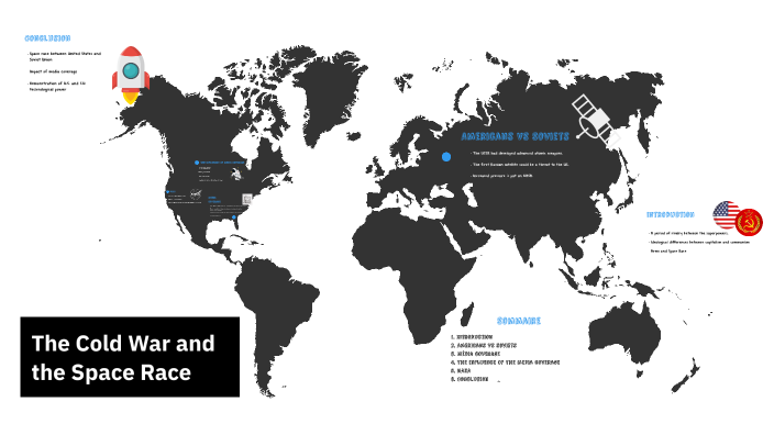 The Cold War and the Space Race by Lea FESTOU on Prezi