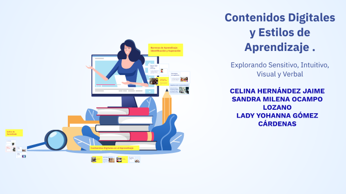 Estilos de Aprendizaje y Contenidos Digitales by Celina Hernandez on Prezi
