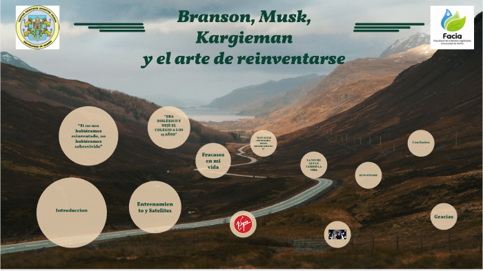 Branson Musk Kargieman Y El Arte De Reinventarse prezi.com