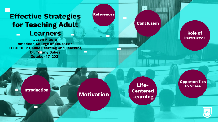 Effective Strategies For Teaching Adult Learners By Jason Gore