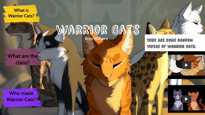 Warrior Cats by ERYN WILLIAMS