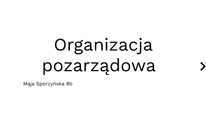 Organizacja pozarządowa by Maja Sporzyńska on Prezi