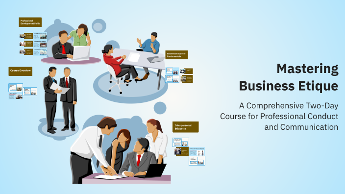 Mastering Business Etiquette by Amal on Prezi