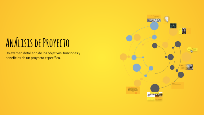 Análisis de Proyecto by gabriela baccola on Prezi