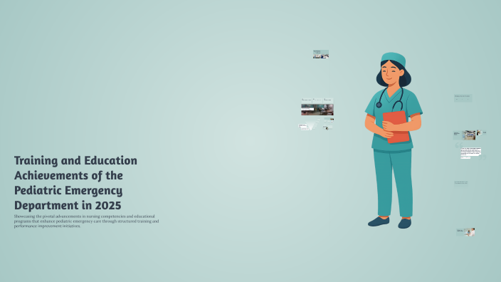 Training and Education Achievements of the Pediatric Emergency ...