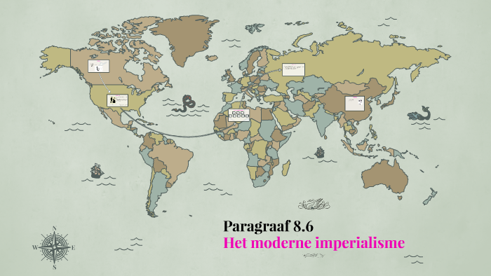 Het moderne imperialisme by Ilse Oldenburg on Prezi