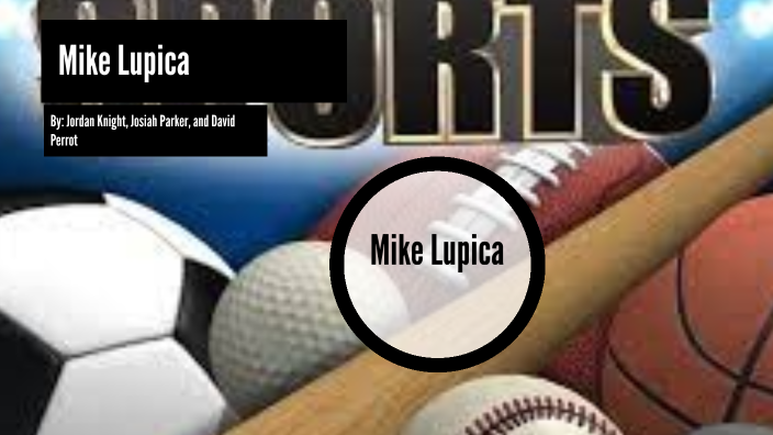 Mike Lupica by Josiah Parker on Prezi