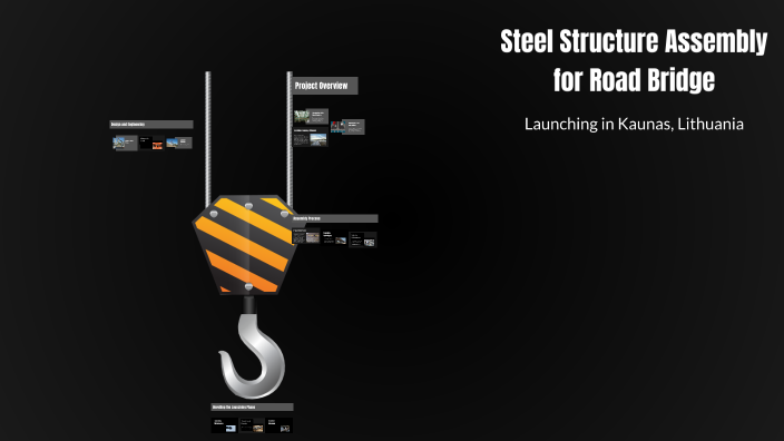 Steel Structure Assembly for Road Bridge by Charlie on Prezi