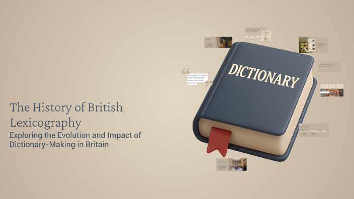 The History of British Lexicography by Meliboyeva Nafisa on Prezi