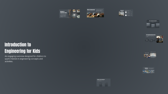 Introduction to Engineering for Kids by Daniel Stock on Prezi