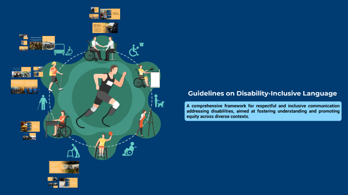 Guidelines on Disability-Inclusive Language by Mediha Mahmood on Prezi