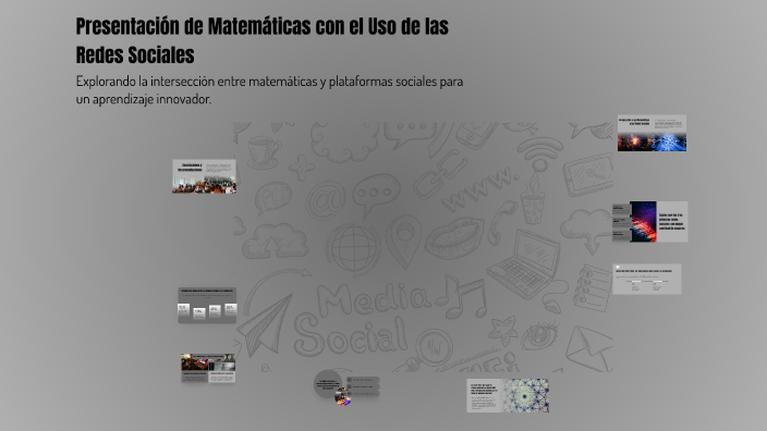 Presentación de Matemáticas con el Uso de las Redes Sociales by Jesus ...