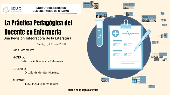 La Práctica Pedagógica del Docente en Enfermería by Jessica Mejia on Prezi