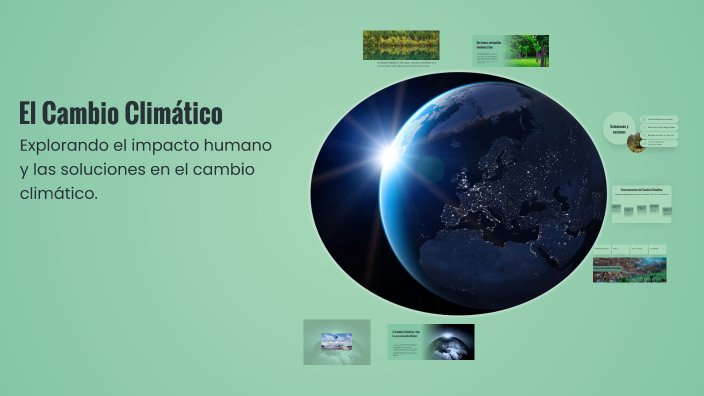 El Cambio Climático by Karina Brenes on Prezi
