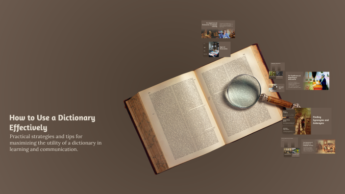 How to Use a Dictionary Effectively by Донохон Усмонова on Prezi