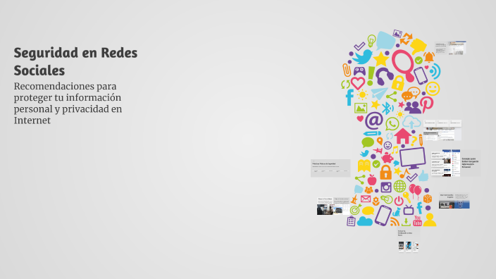 Seguridad en Redes Sociales by Rivelino Choque on Prezi