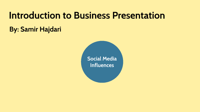 Introduction to Business Presentation by Samir Hajdari on Prezi