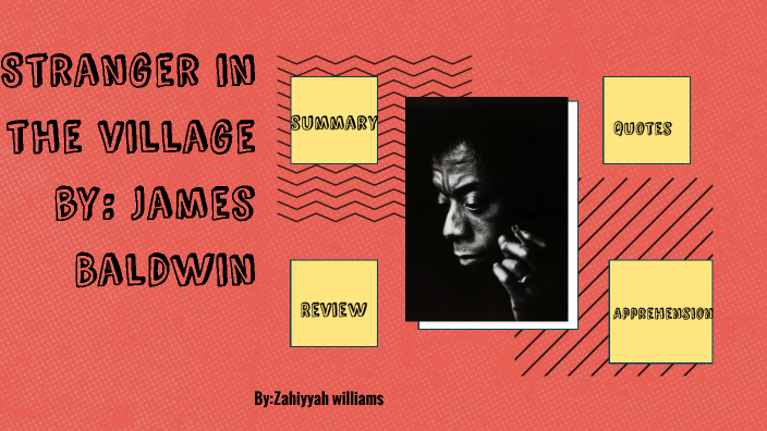 james baldwin essay stranger in the village summary